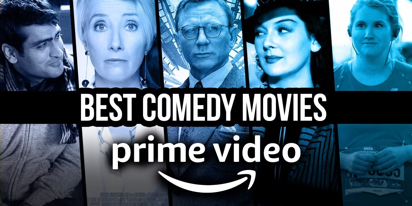 Best Comedy Movies on Amazon Prime